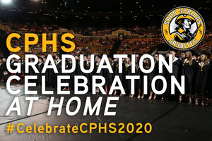 Celebrate CPHS Class of 2020 on May 16