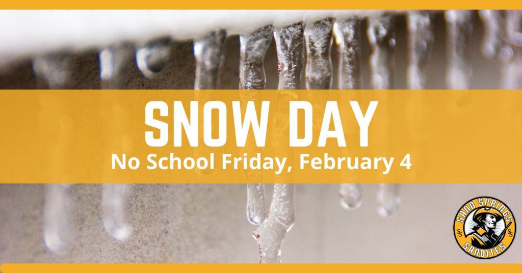 Snow Day No School Friday, February 4
