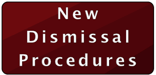 New dismissal procedures